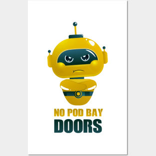 No pod bay doors - pouting child AI/Robot Posters and Art